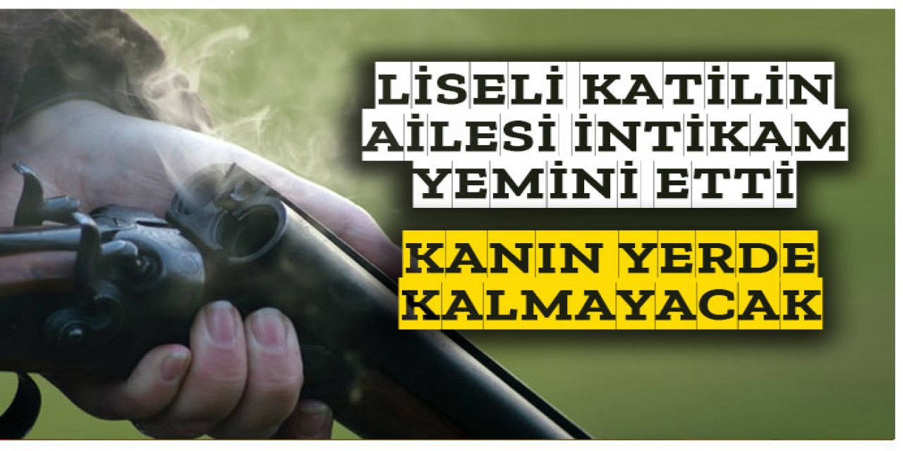 Saldırganının ailesi intikam yemini etti