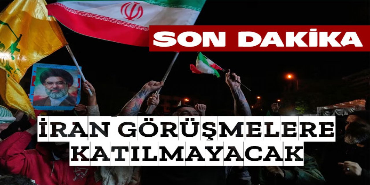 müzakerelere katılmayı resmen reddetti.