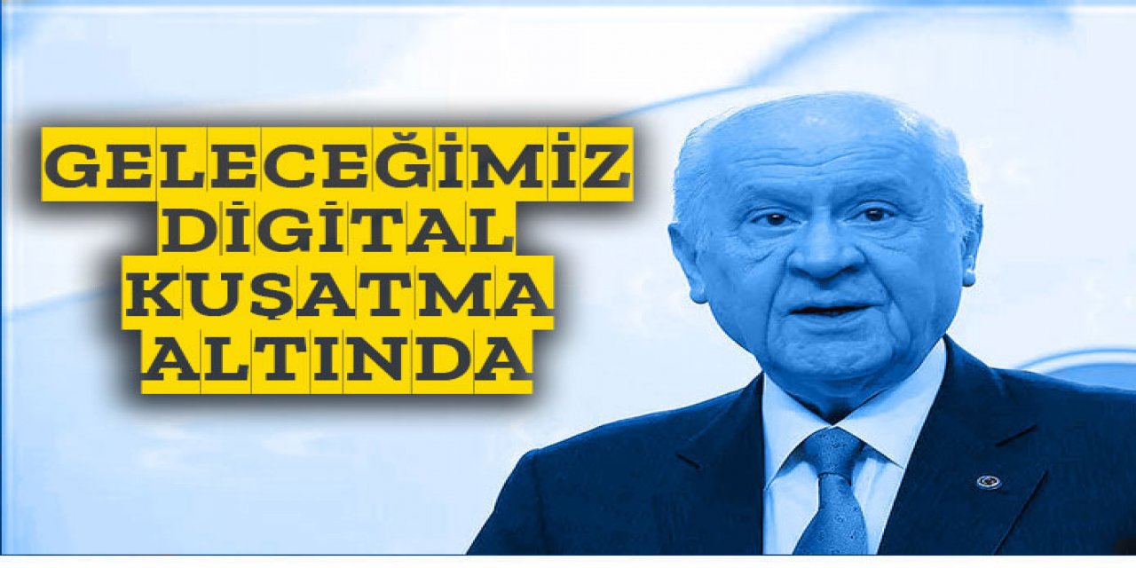 Geleceğimiz digital kuşatma altında