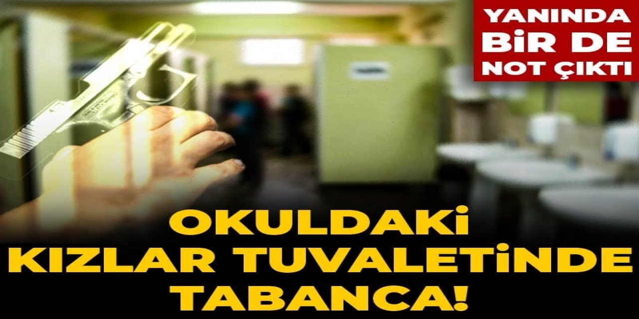 kızlar tuvaletinde tabanca