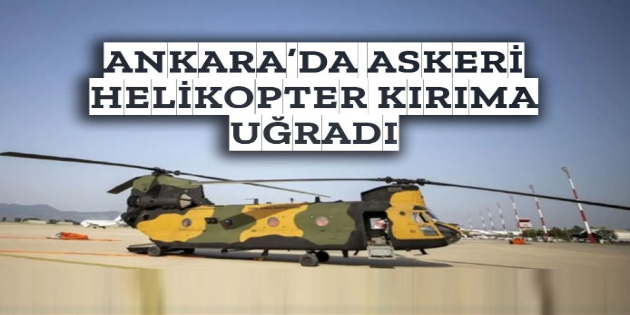 Askeri Helikopter Kaza Kırıma Uğradı