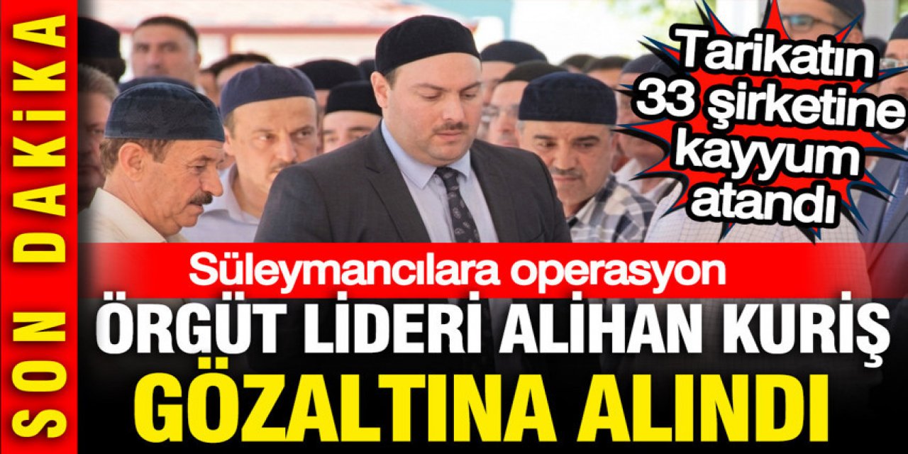 Kuriş dahil 49 kişi hakkında gözaltı kararı