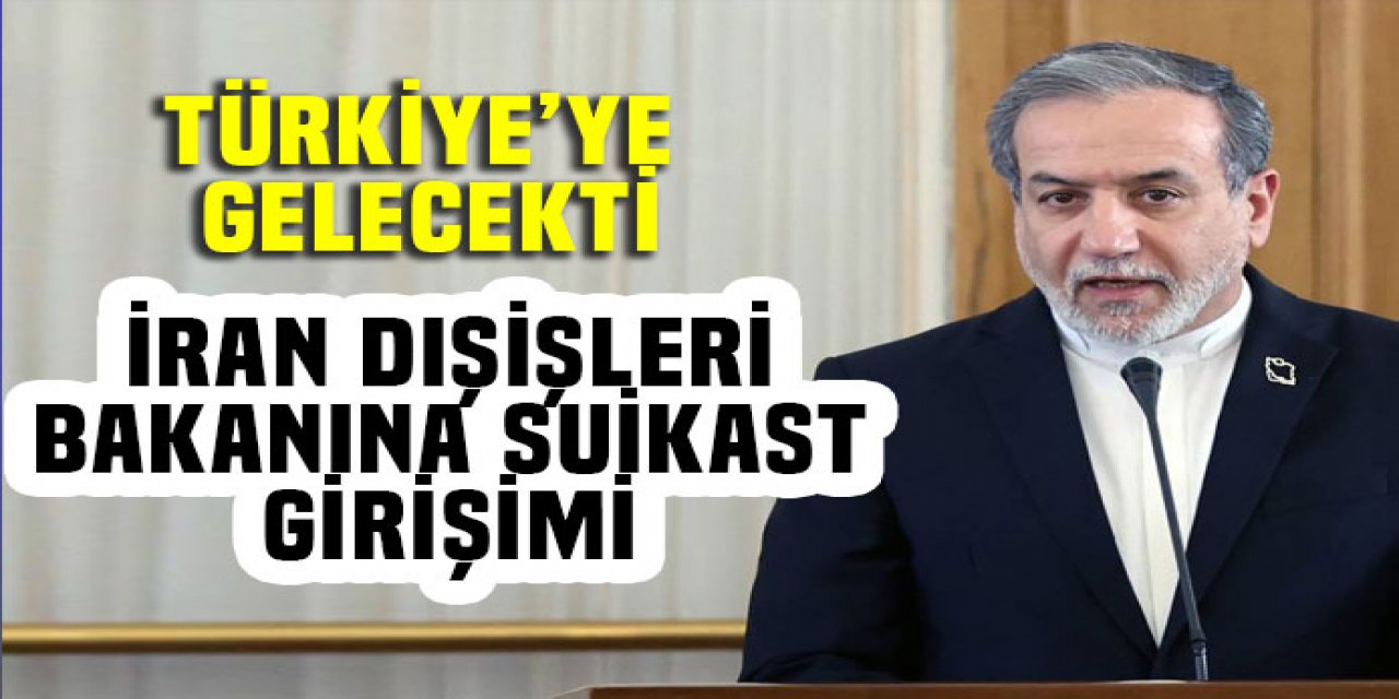 İran Dışışleri Bakanı Arakçi'ye suikast girişimi