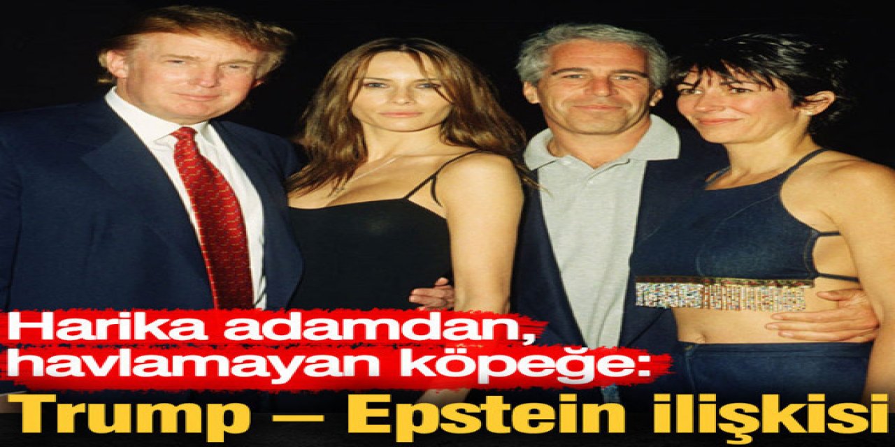 Trump – Epstein ilişkisi