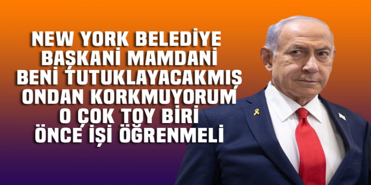 Yeni New York belediye başkanı beni tutuklayacakmış