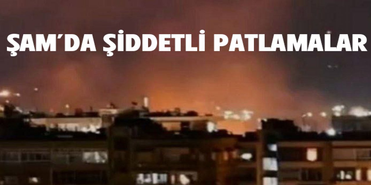 Suriye'nin başkenti Şam ve çevresindeki şiddetli patlamalar