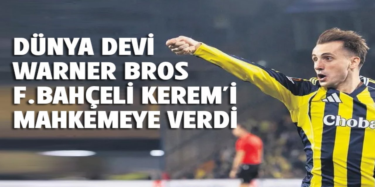 Warner Bros'tan Kerem Aktürkoğlu'na Harry Potter davası