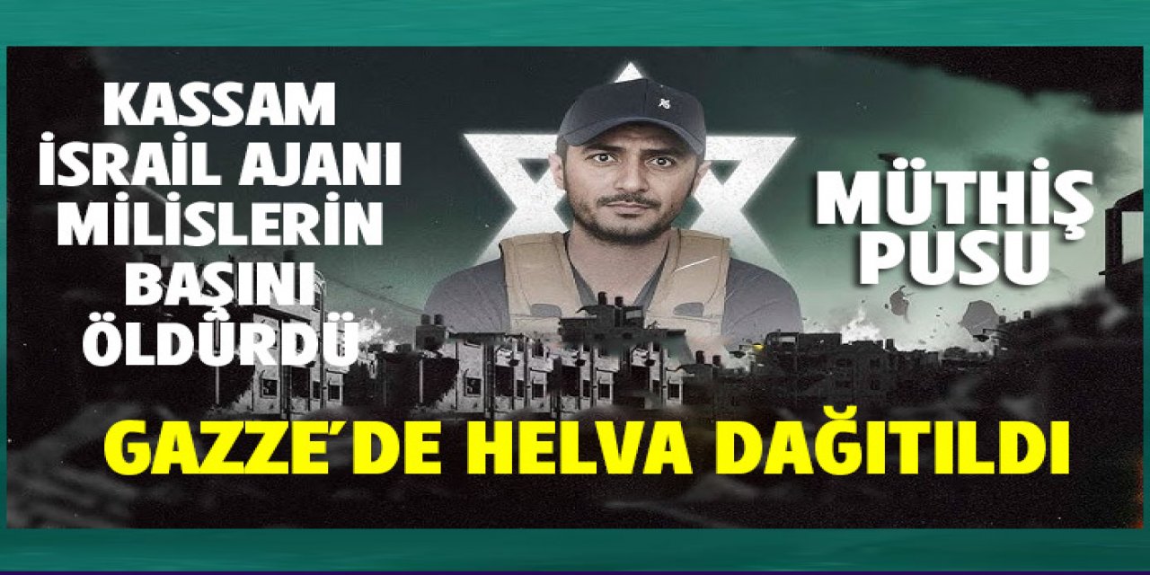 Gazze haini Yaser Ebu Şebab El Kassam tarafından öldürüldü