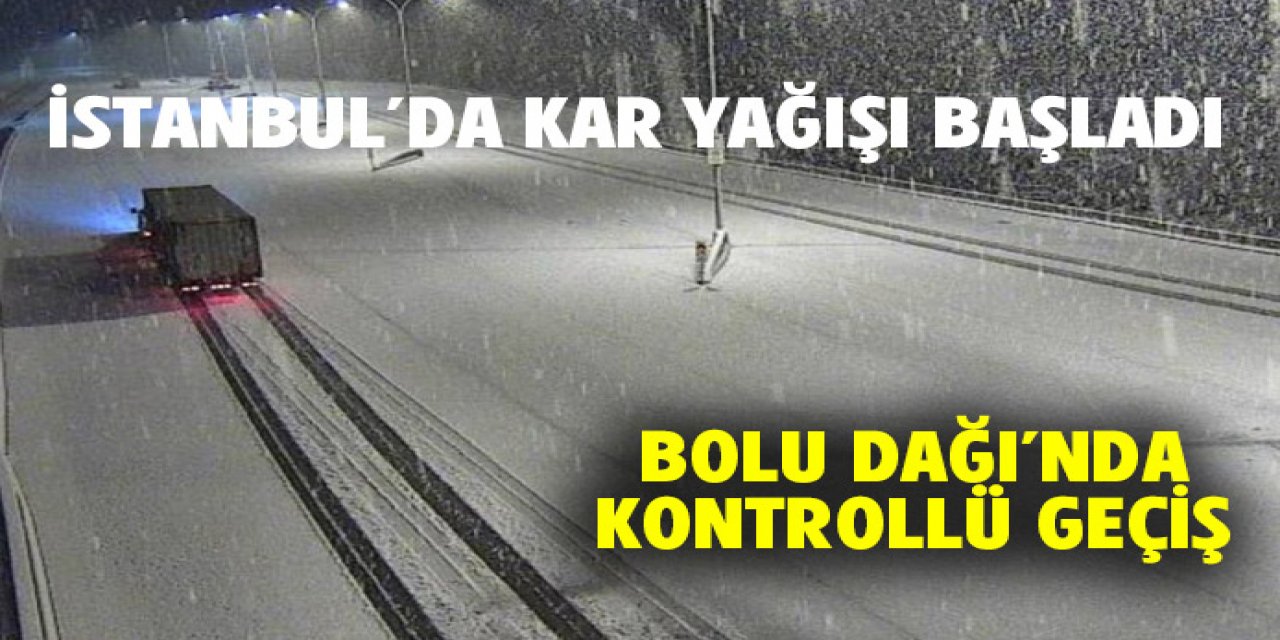 İstanbul'da kar başladı