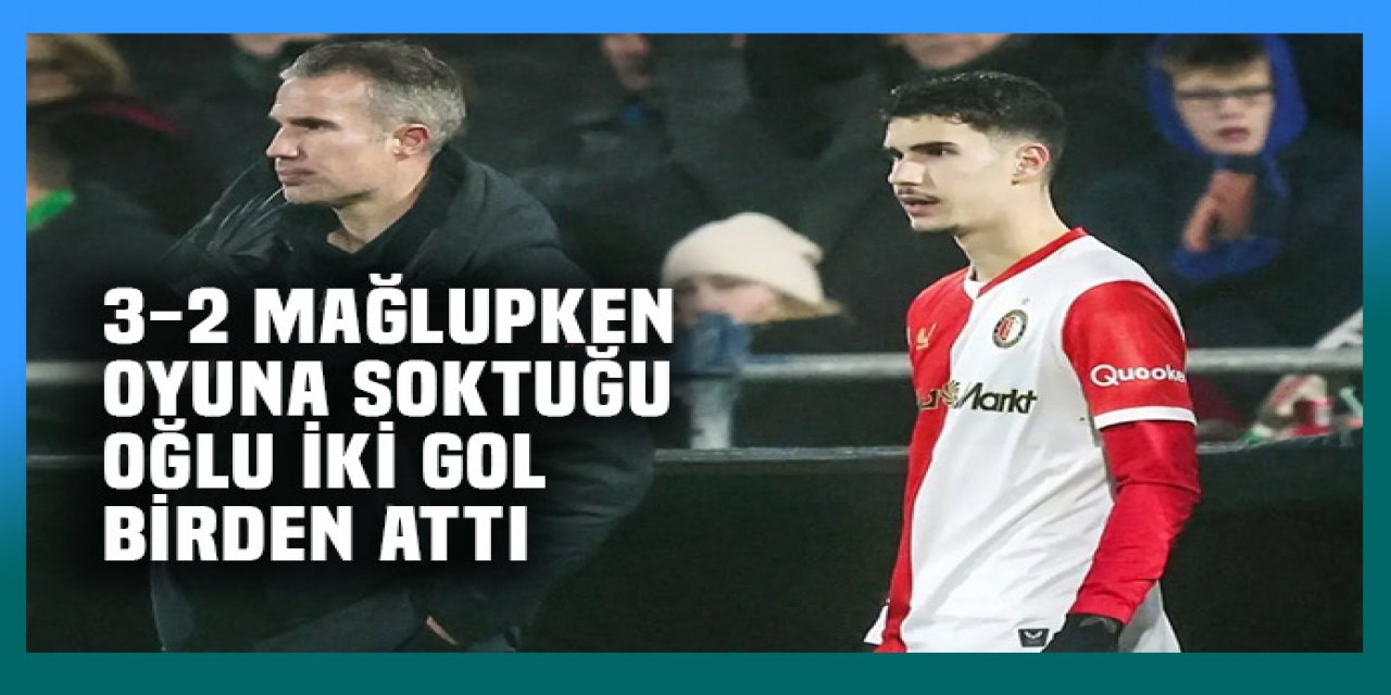 oğlu iki gol birden attı