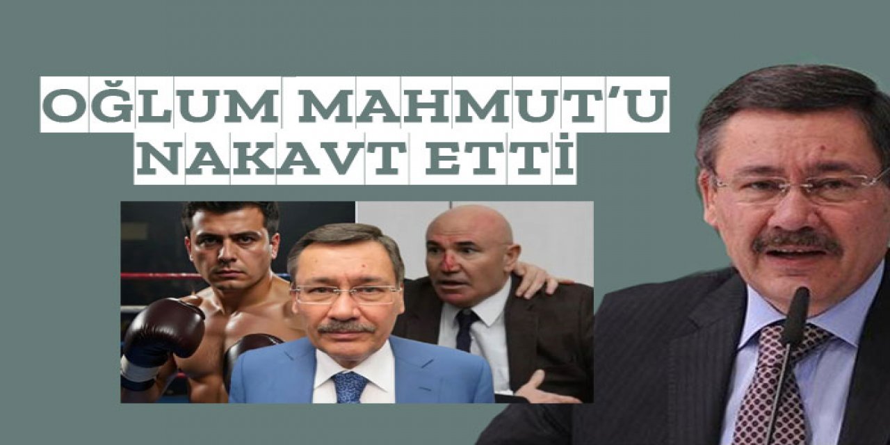 Oğlum Mahmut'u nakavt etti
