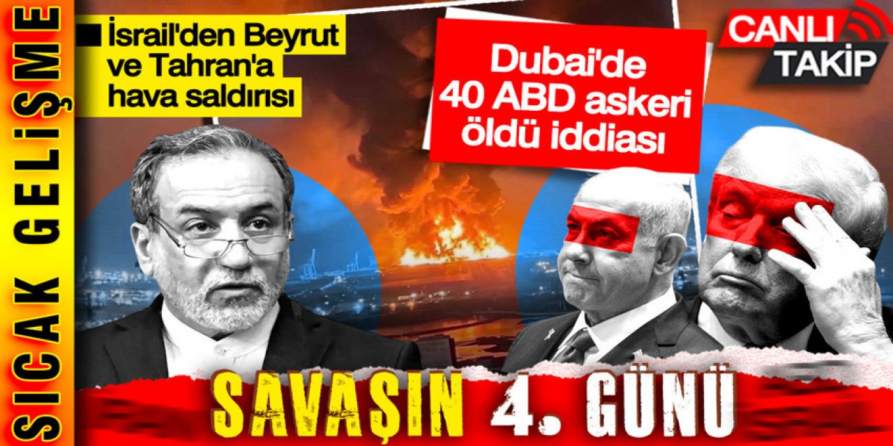 ABD ve İsrail’in İran’a saldırılarında 4. gün