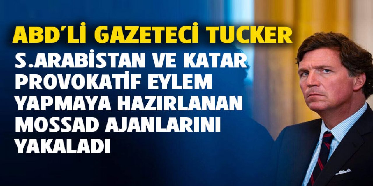 provokatif eylem planlayan MOSSAD ajanları yakalandı