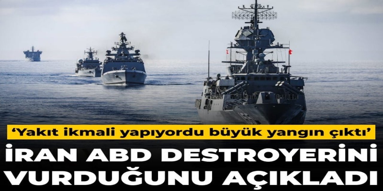 ABD Donanması'na ait gemiyi Hint Okyanusu'nda vurduk