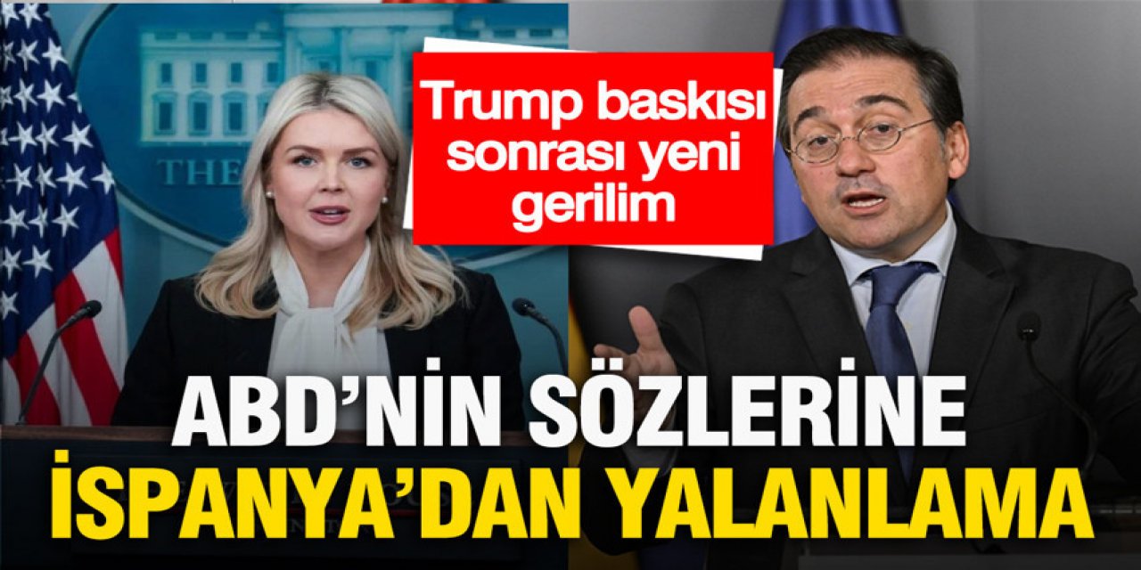 ABD’nin sözlerine İspanya’dan yalanlama