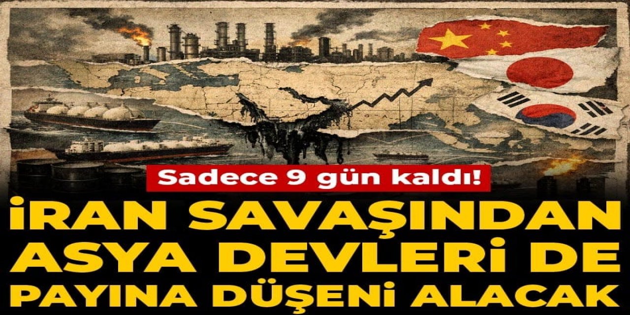 Sadece 9 gün kaldı! İran savaşından