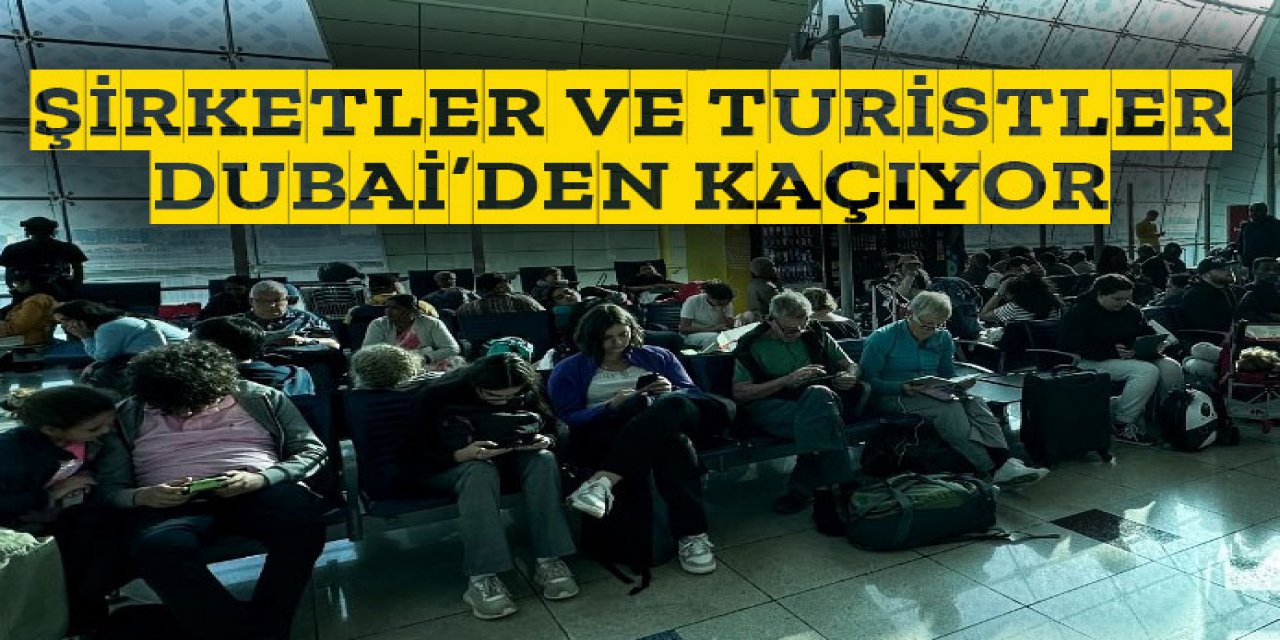 Dubai'den büyük kaçış