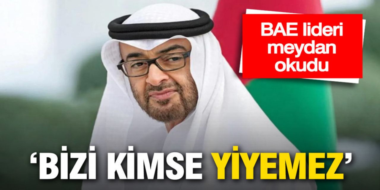 BAE lideri meydan okudu: