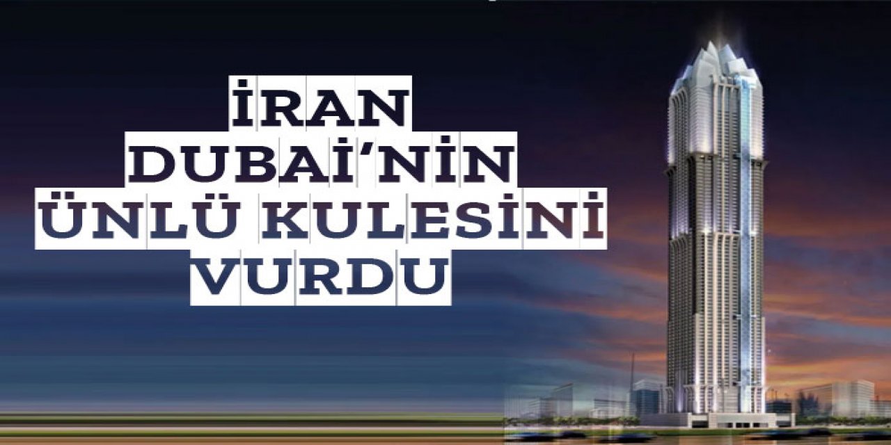 İran, ünlü Dubai Marina Kulesi'ni vurdu