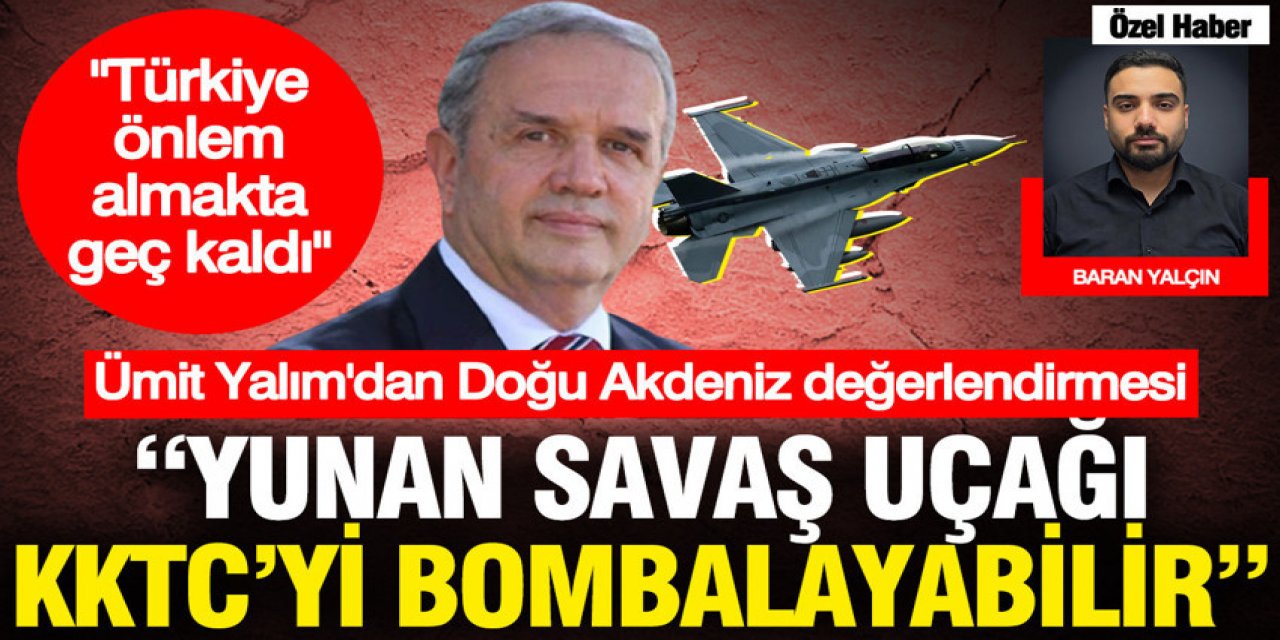 Yunan savaş uçağı KKTC'yi bombalayabilir