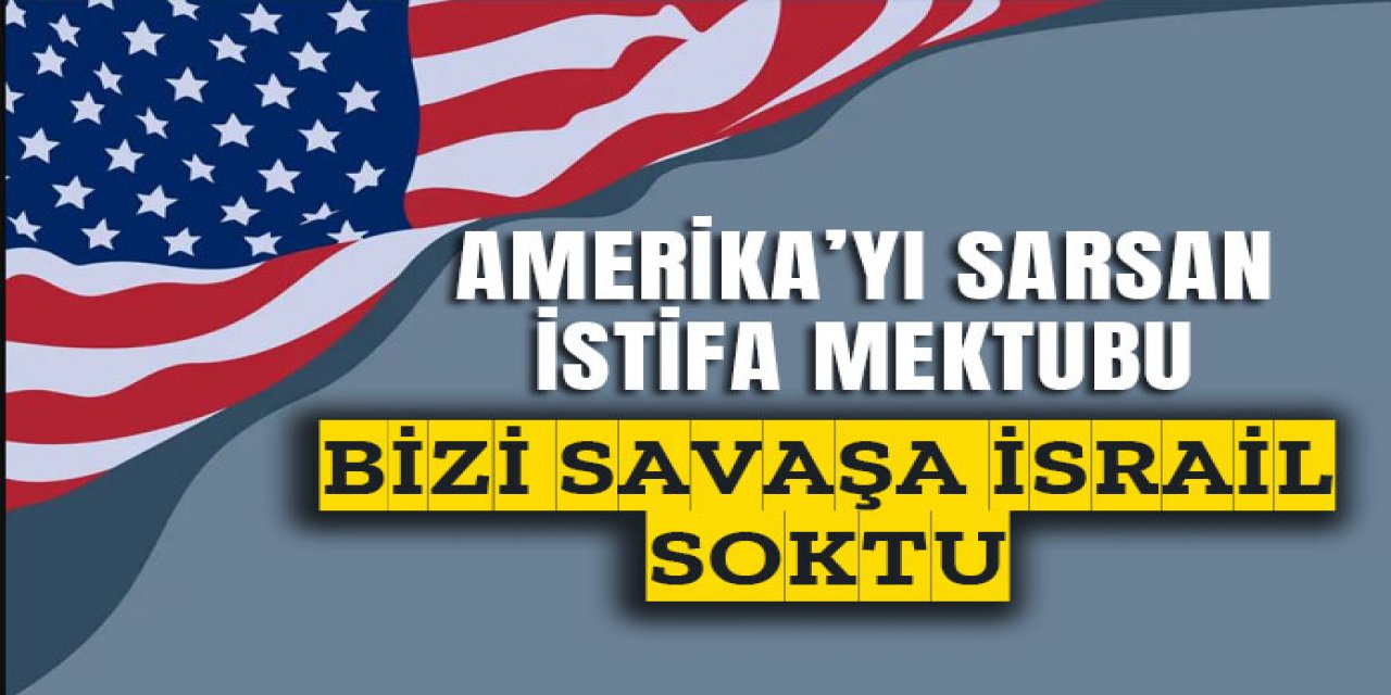 Bizi savaşa İsrail soktu