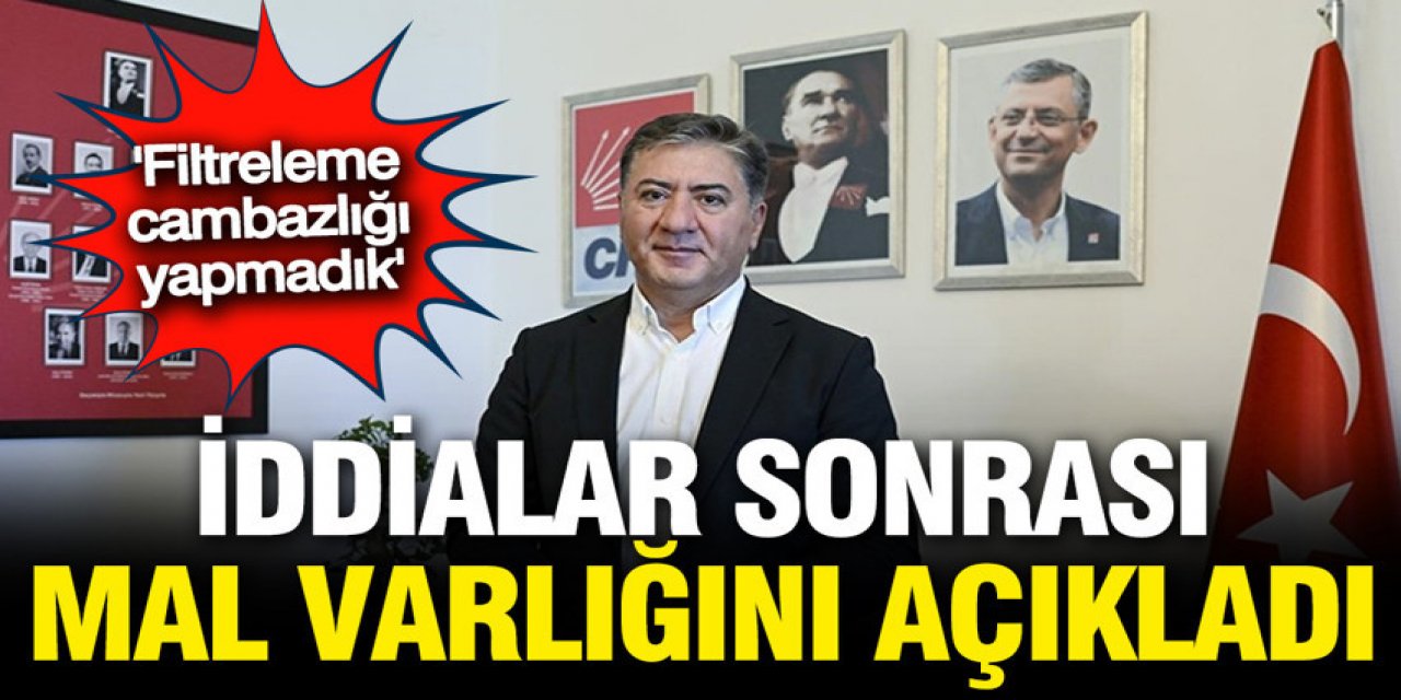 CHP'li Murat Emir mal varlığını açıkladı